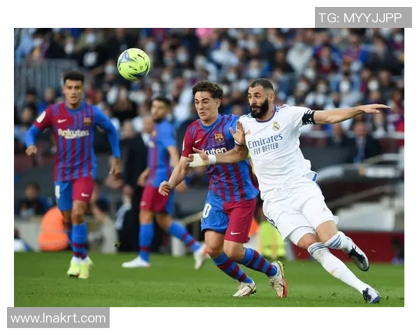 2019年2月28日皇马与巴萨巅峰对决直播全程回顾与精彩瞬间分析